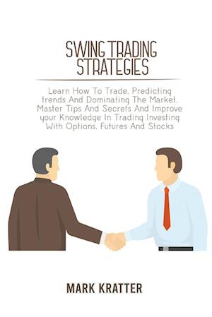 SWING TRADING STRATEGIES